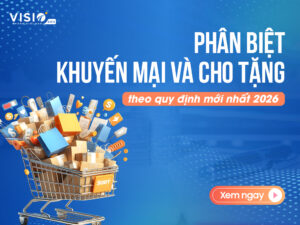 Phân biệt khuyến mại và cho biếu tặng theo quy định mới nhất 2026 1